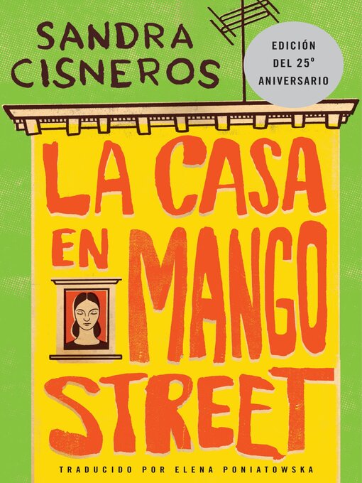 Title details for La Casa en Mango Street by Sandra Cisneros - Available